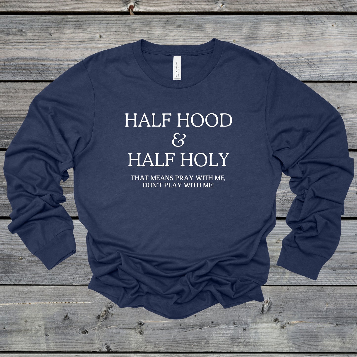 Half Hood & Half Holy-White