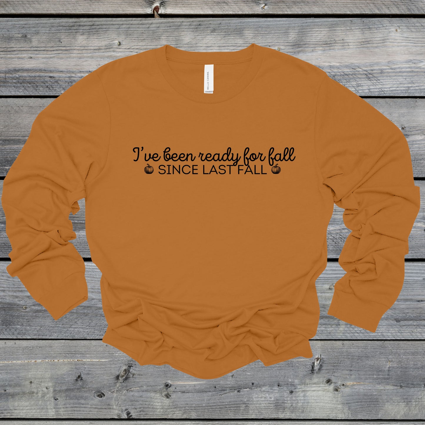 I've Been Ready For Fall Since Last Fall