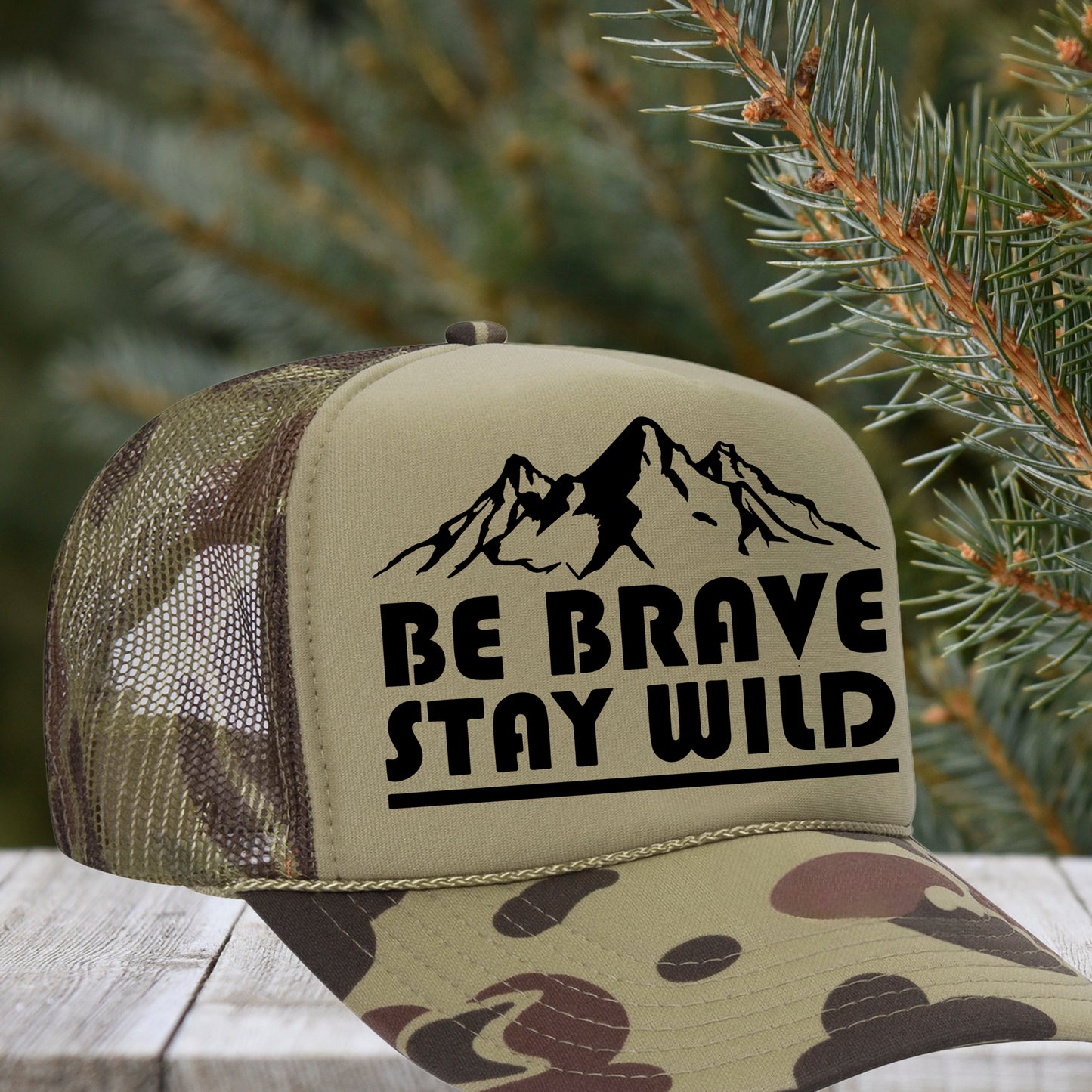 Be Brave Stay Wild