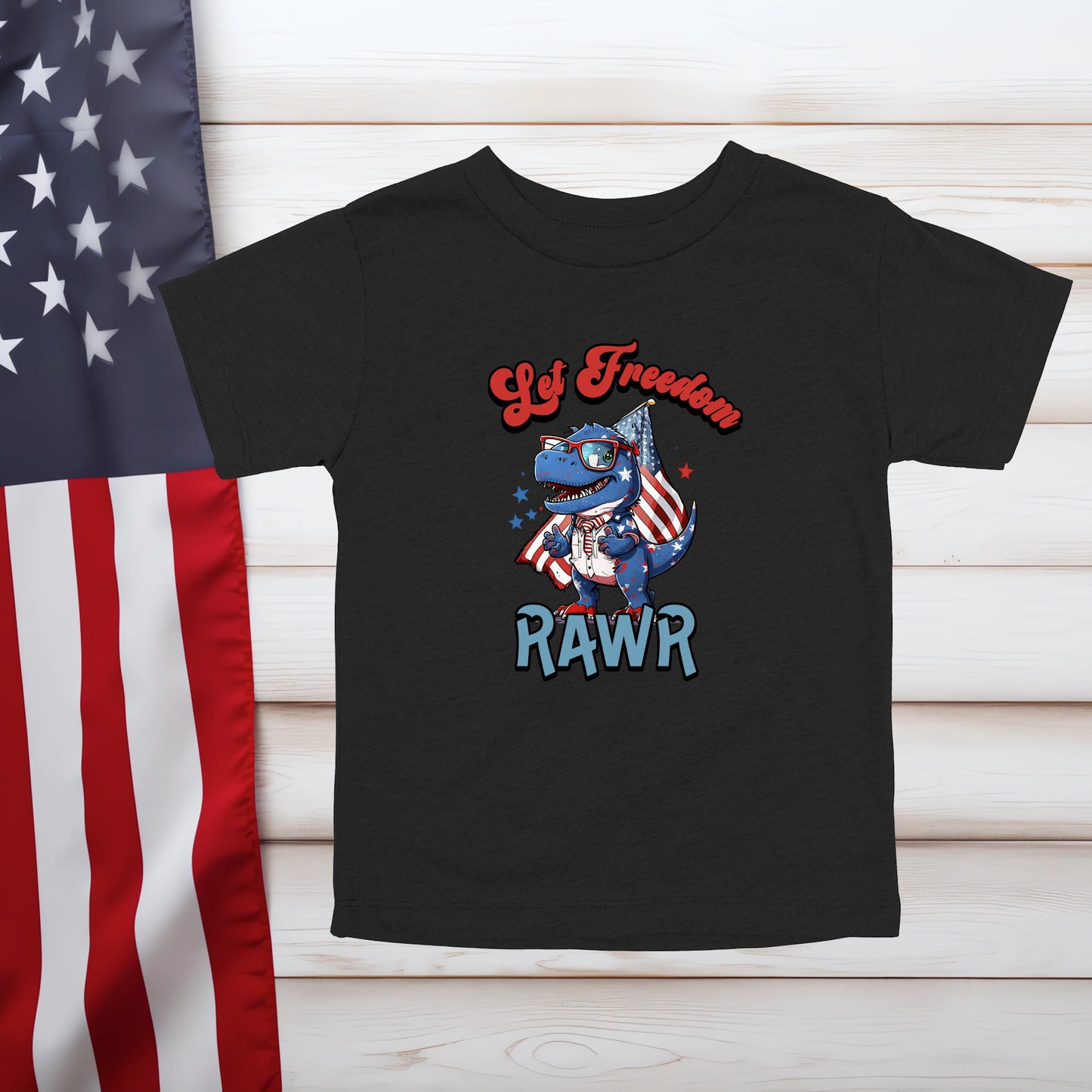 Let Freedom Rawr (Multiple Color Choices)