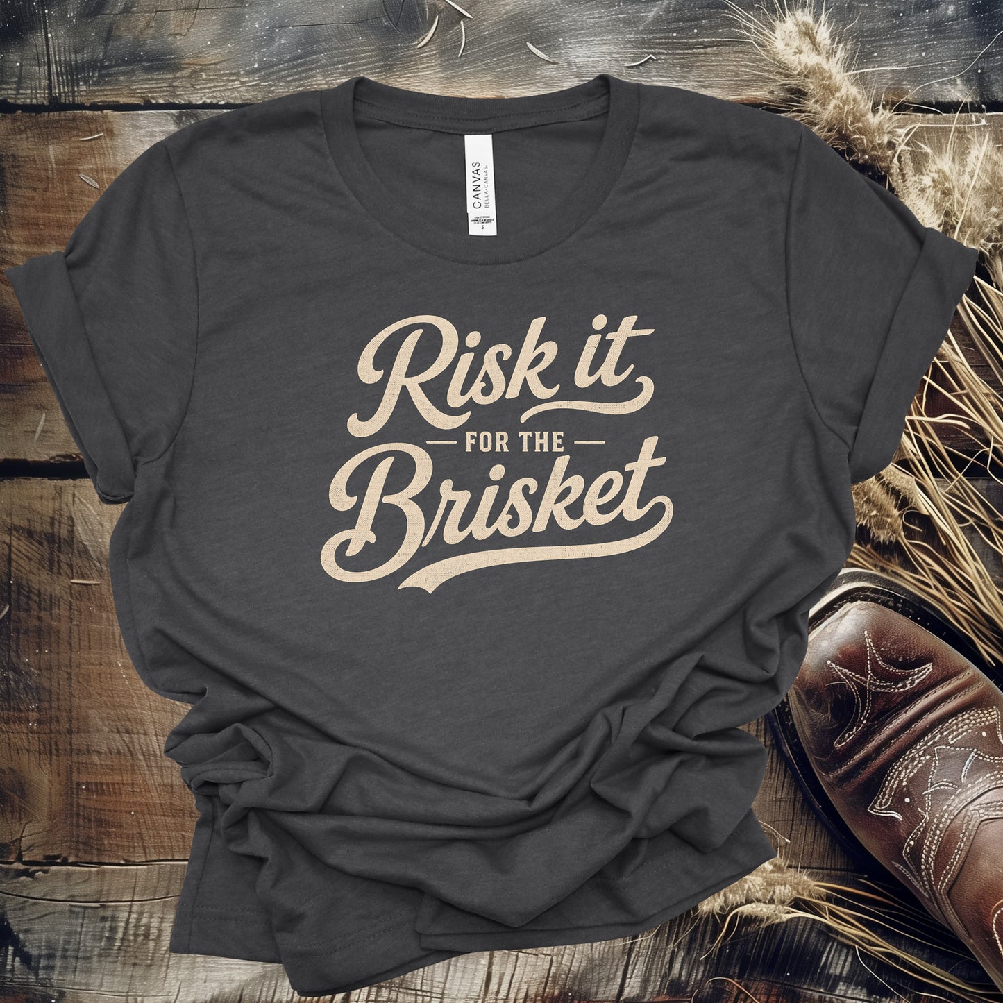 Risk It For The Brisket