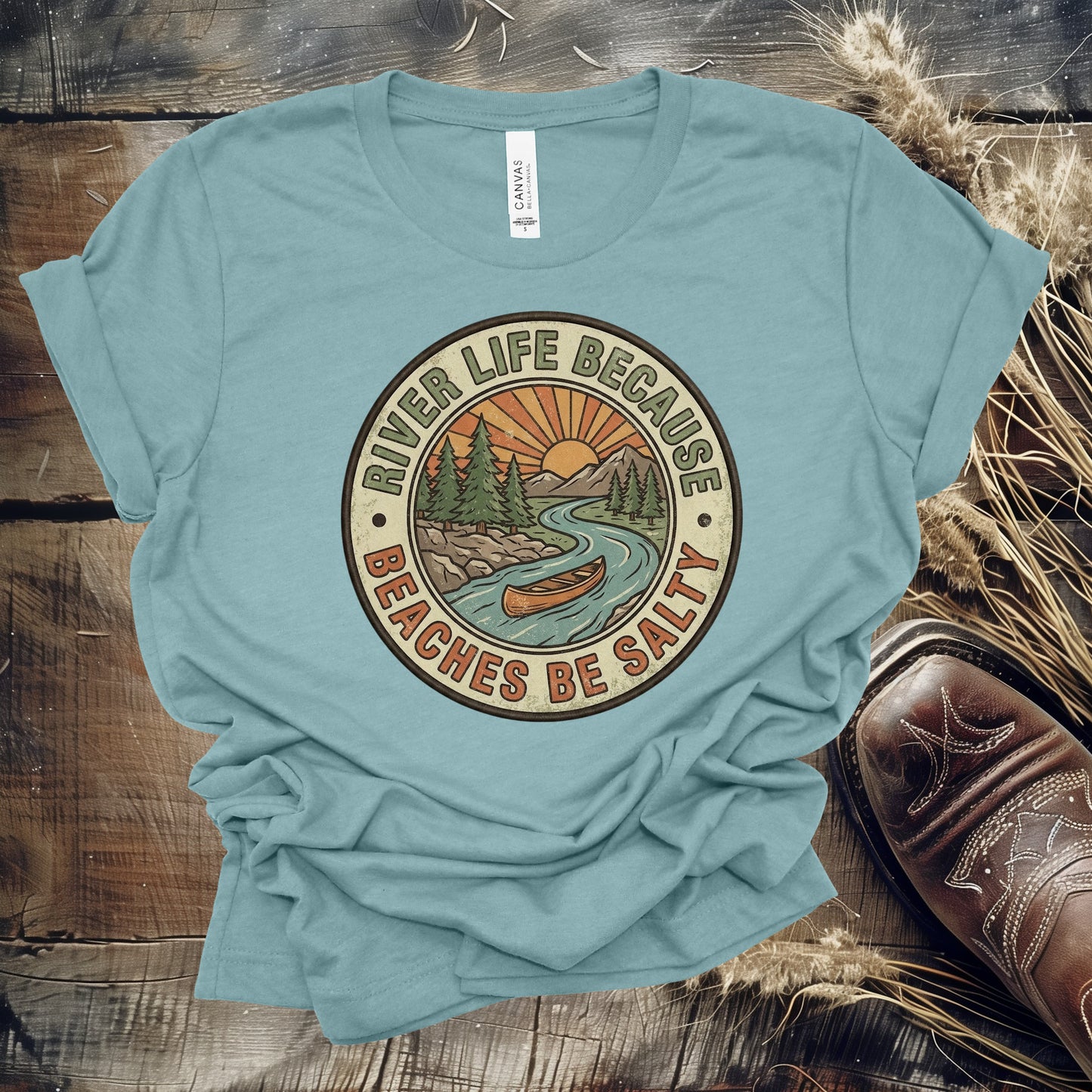 River Life Because (Multiple Choices)