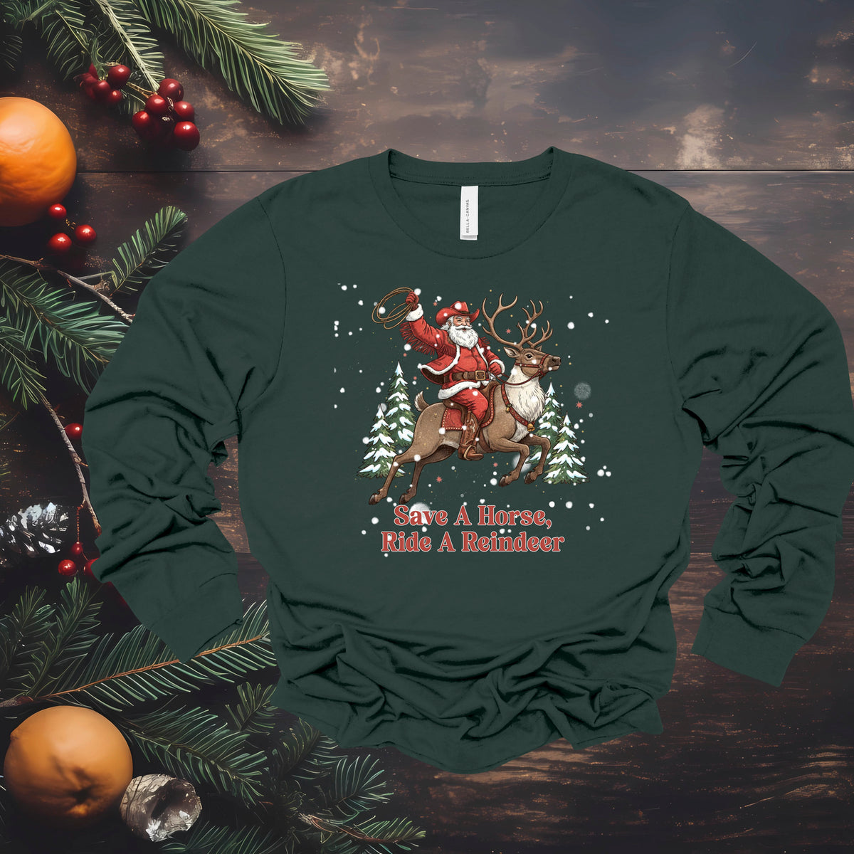 Save A Horse Ride A Reindeer