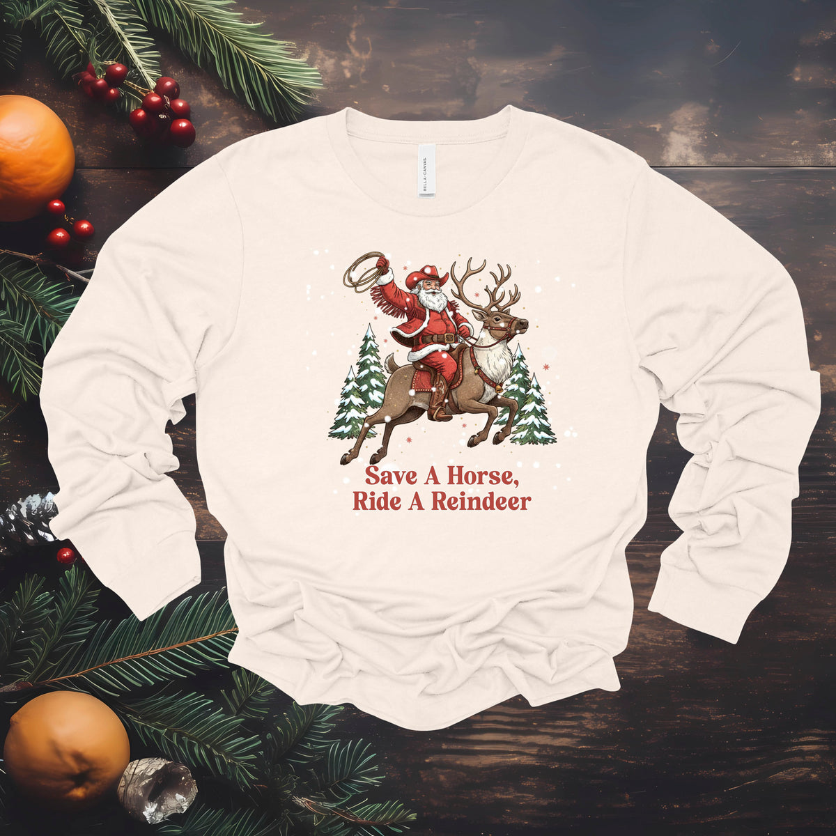 Save A Horse Ride A Reindeer