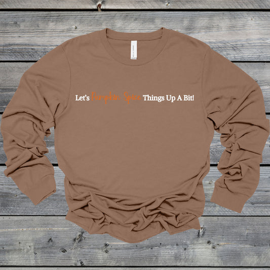 Let's Pumpkin Spice Things Up A Bit